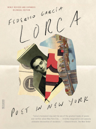 Poet In New York - Federico Garcia Lorca