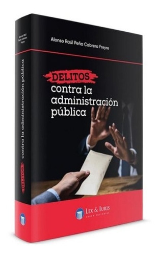 Delitos Contra La  Administración Pública  Peña  Original 