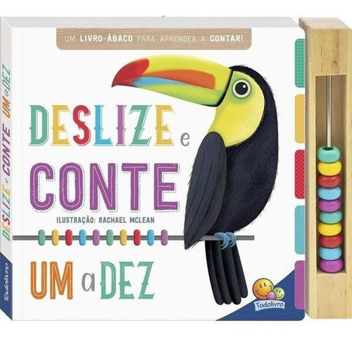 Primeiros Conceitos Aprenda Com Ábaco: Deslize E Conte Um A