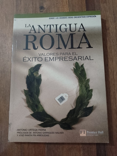 La Antigua Roma Valores Para El Éxito Empresarial