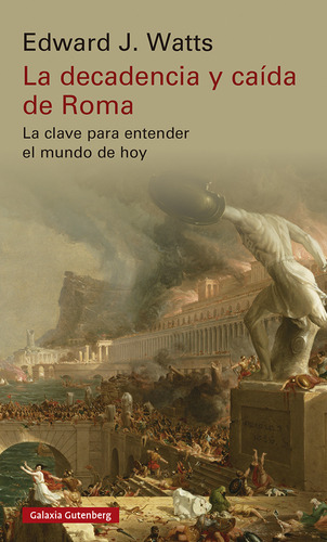 La Decadencia Y Caida De Roma ( Libro Nuevo Y Original )