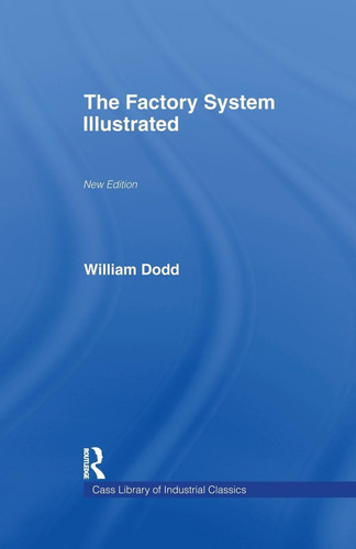 Libro: Factory System Illustrated (cass Library Of Classics)