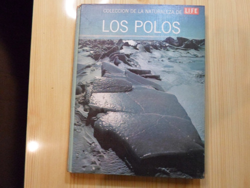 Los Polos Coleccion Naturaleza - Willy Ley Life