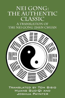 Libro Nei Gong : The Authentic Classic: A Translation Of ...