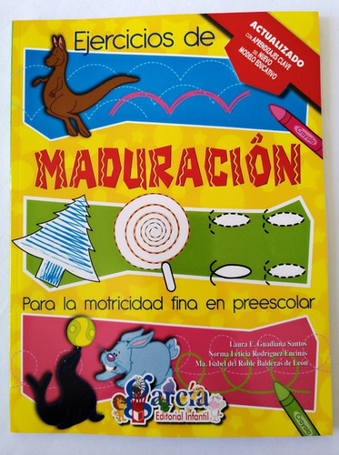 Ejercicios De Maduracion Para La Motricidad Editorial García