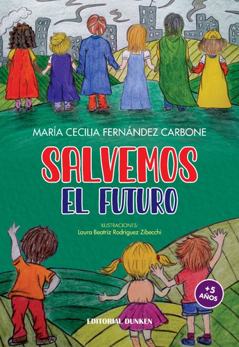 Salvemos El Futuro - María Cecilia Fernández Carbone
