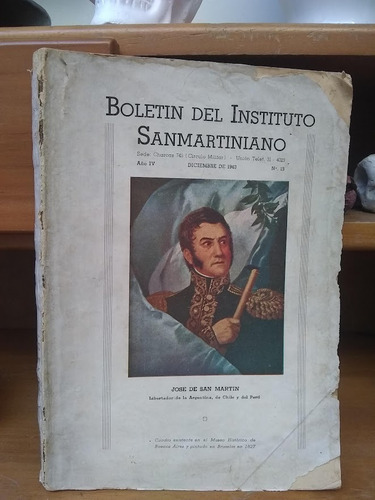 Boletín Del Instituto Sanmartiniano Año Iv Nº 13.
