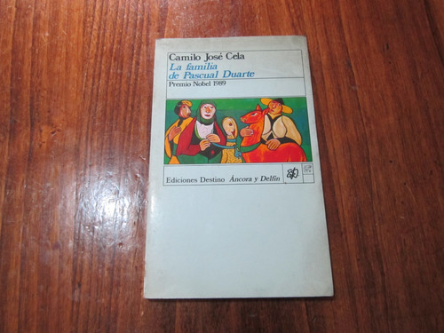 La Familia De Pascual Duarte - Camilo José Cela