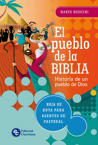 Pueblo De La Biblia,el-historia De Un Pueblo De Dios