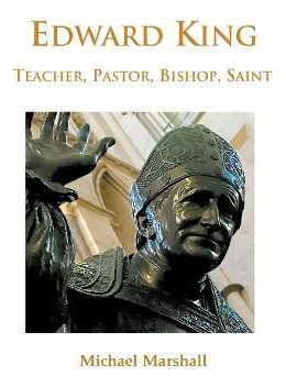 Libro Edward King : Teacher, Pastor, Bishop, Saint - Bish...