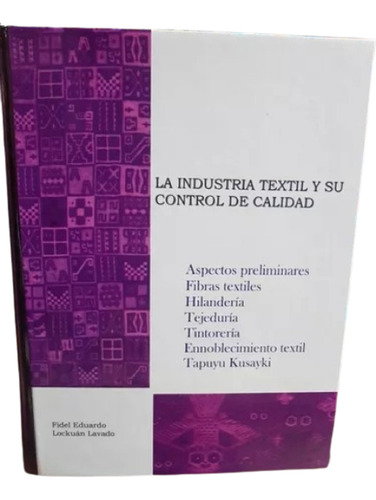 Libro La Industria Textil Y Su Control De Calidad