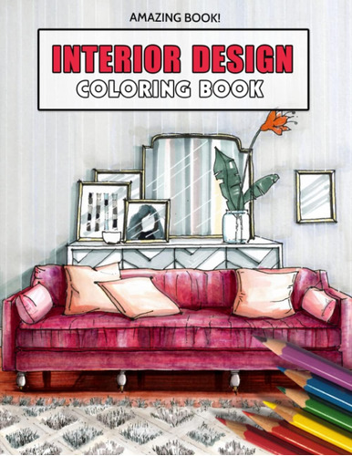 Libro: Interior Design Coloring Book: Modern Decorated House