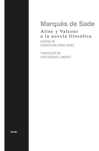 Libro: Aline Y Valcour O La Novela Filosófica / Pd.