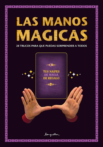 Manos Magicas - Libro + Naipes - 28 Trucos Para Que Puedas S