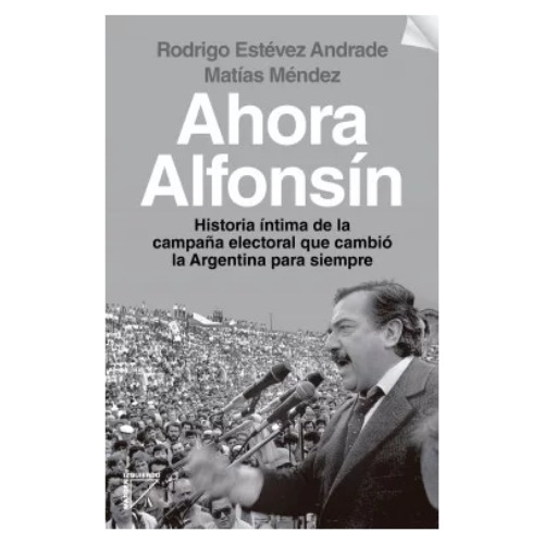 Libro Ahora Alfonsín
