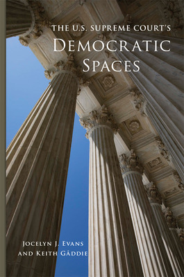 Libro The U.s. Supreme Court's Democratic Spaces: Volume ...