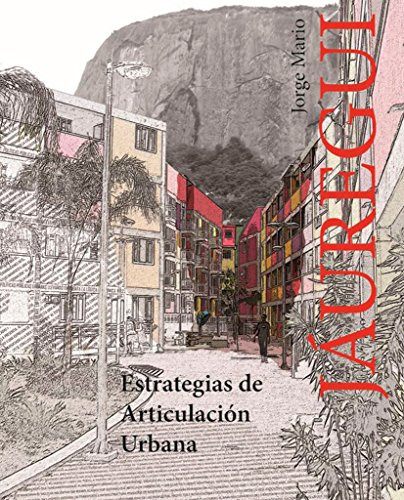 Libro Estrategias De Articulación Urbana De Jauregui, Jorge