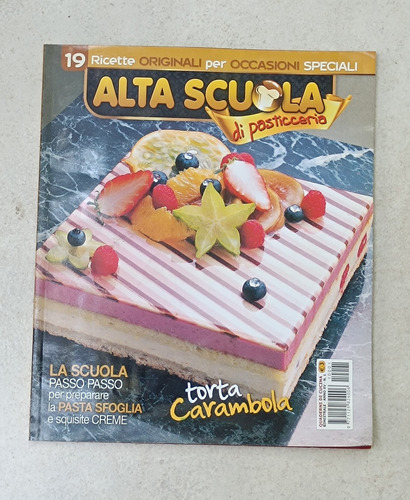19 Recetas Alta Escuela De Pastelería (Usado)