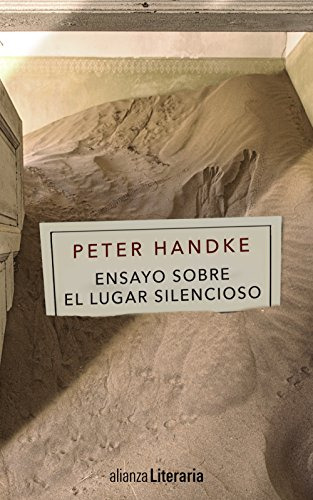Libro Ensayo Sobre El Lugar Silencioso De Handke Peter Alian