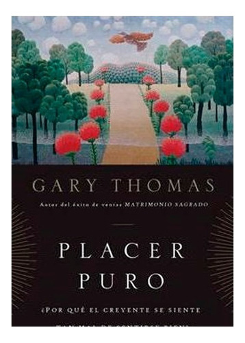 Placer Puro - Gary Thomas 