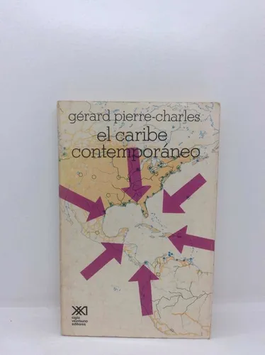 comprar El Caribe Contemporáneo - Gérard Pierre Charles