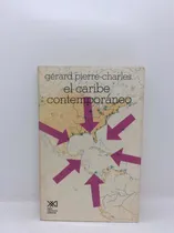 Comprar El Caribe Contemporáneo - Gérard Pierre Charles