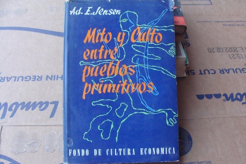 Mito Y Culto Entre Pueblos Primitivos , Año 1966