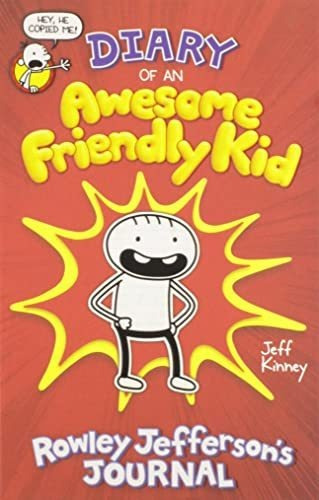 Book : Diary Of An Awesome Friendly Kid Rowley Jeffersons..