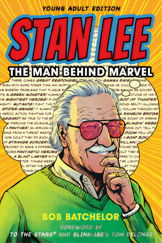 Stan Lee: The Man Behind Marvel, De Batchelor, Bob. Editorial Rowman & Littlefield, Tapa Blanda En Inglés