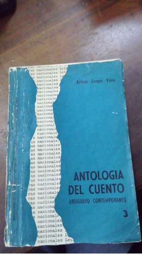 Libro  Antología Del Cuento Uruguayo Contemporaneo 3