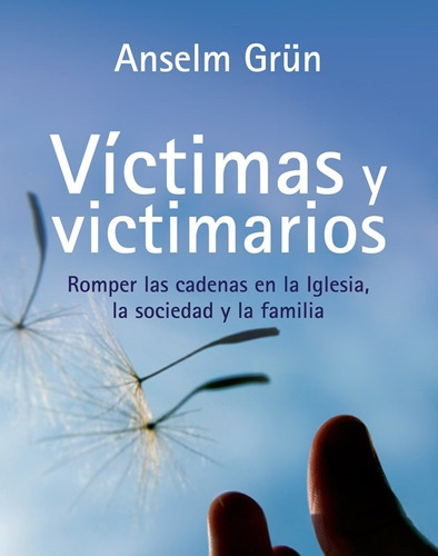 Victimas Y Victimarios