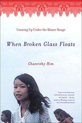 Libro: When Broken Glass Floats: Growing Up Under The Khmer