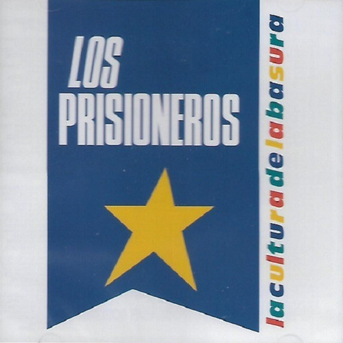 Cd Los Prisioneros / La Cultura De La Basura (1987)