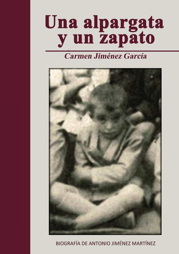 Libro: Una Alpargata Y Un Zapato (spanish Edition)