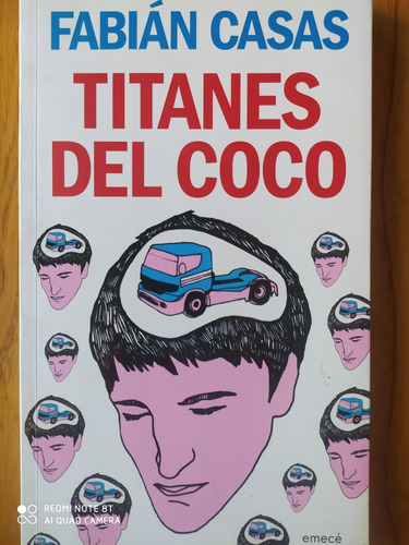 Titanes Del Coco / Fabián Casas