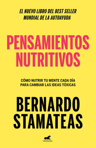 Libro Pensamientos Nutritivos - Bernardo Stamateas - Verga 