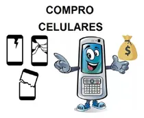 Comprar Compro Celulares Usados O Rotos Samsung Motorola Xiaomi LG
