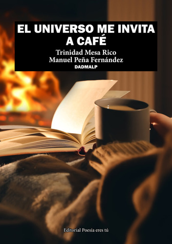 El Universo Me Invita A Cafe - Mesa Rico,trinidad/peña Ferna