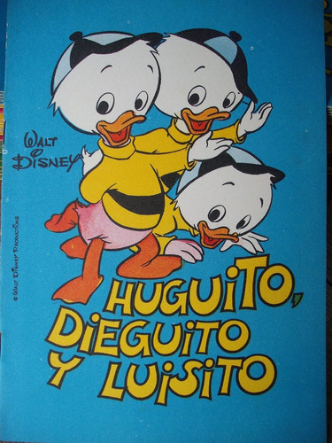 Huguito Dieguito Y Luisito  -  Walt Disney - Bruguera N° 9  