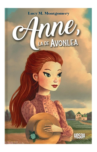 Anne La De Avonlea - Anne La De Tejados Verdes 2