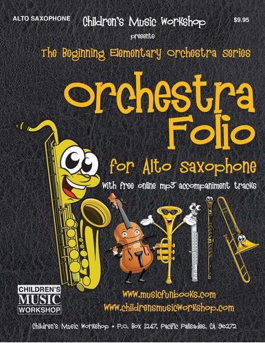 Orchestra Folio For Alto Saxophonea Collection Of Elementary