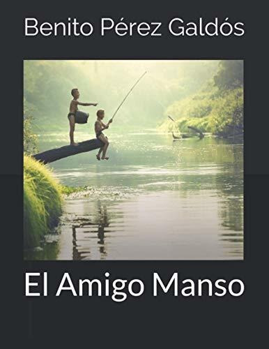 Libro : El Amigo Manso  - Galdós, Benito Pérez _f