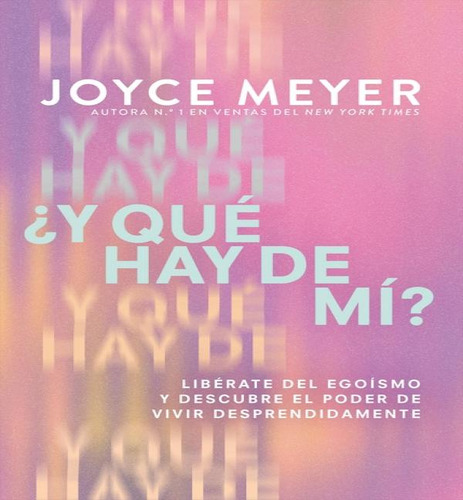 Libro Y Que Hay De Mi/what About Me - Meyer Joyce