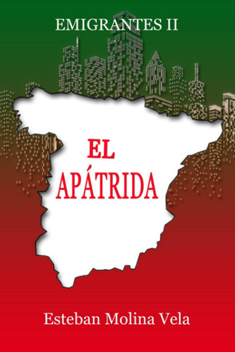 Libro: El Apátrida (todos Mis Libros) (spanish Edition)