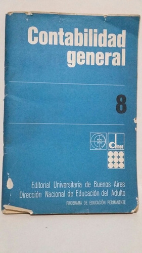 Curso De Contabilidad General. No. 8. Eudeba. 