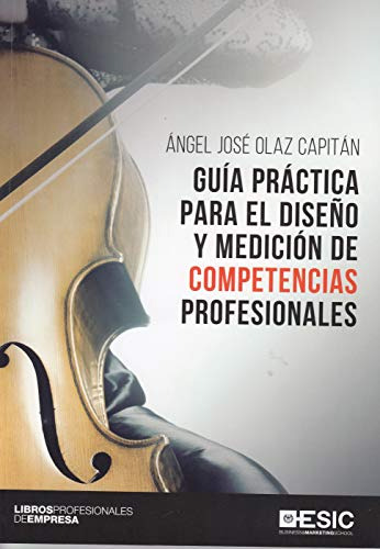 Libro Guía Practica Para El Diseño Y Medición De Competencia