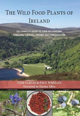 Libro The Wild Food Plants Of Ireland : The Complete Guid...