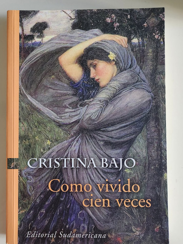 Libro Como Vivido Cien Veces 