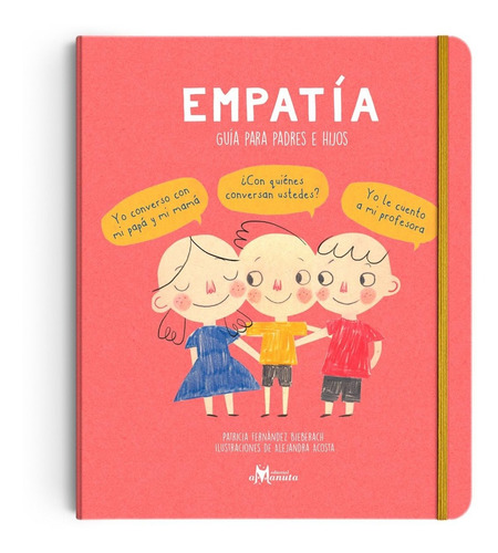 Empatía Guia Para Padres E Hijos / Patricia Fernández