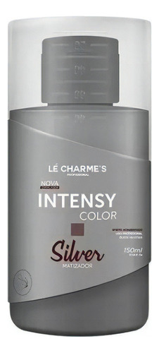 Matizador Lé Charme's Intensy Color Silver Tom Silver 150ml